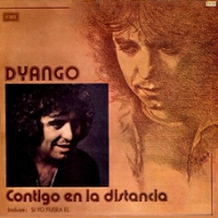 Dyango – Contigo En La Distancia (1977)